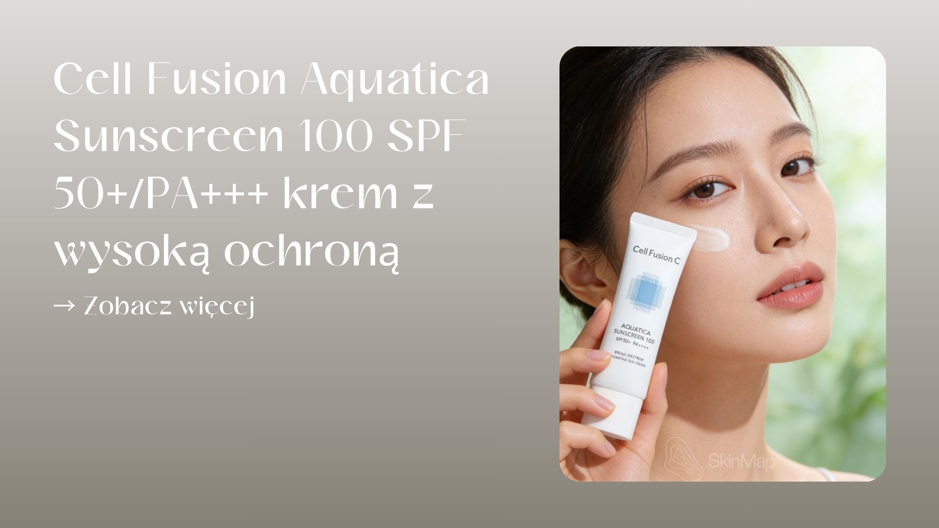 https://skinmap.pl/pl/p/Cell-Fusion-Aquatica-Sunscreen-100-SPF-50-PA-krem-z-wysoka-ochrona-35-ml/1399