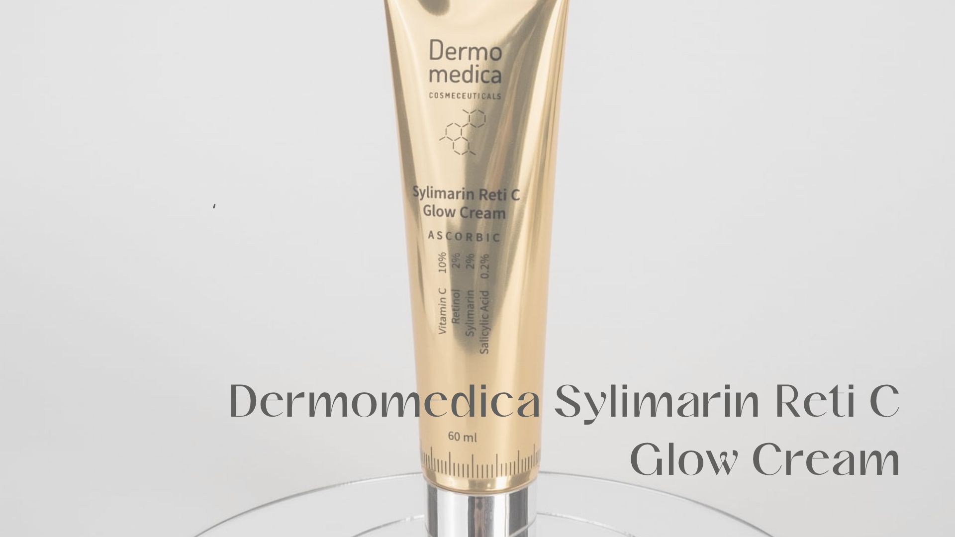 Dermomedica Sylimarin Reti C Glow Cream